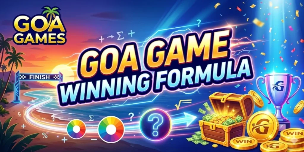 Goa Game Winning Formula
